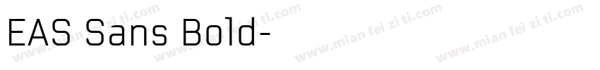 EAS Sans Bold字体转换